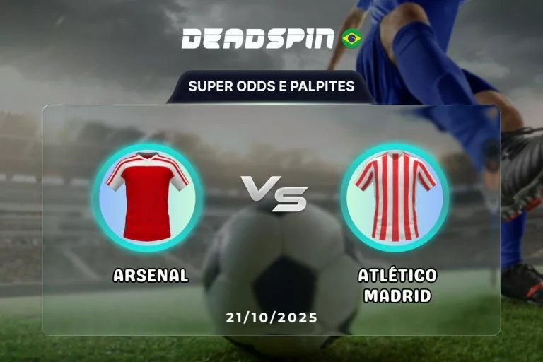 Arsenal x AtlÃ©tico Madrid Super Odds, Palpites e PromoÃ§Ãµes