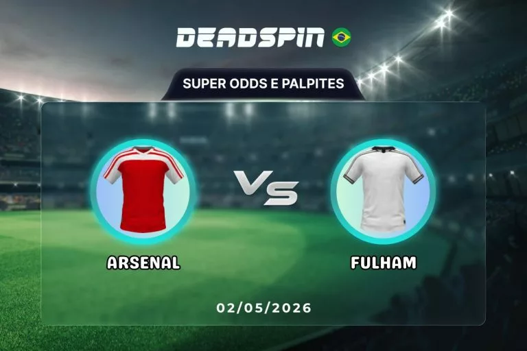 Arsenal x Fulham Super Odds, Palpites e PromoÃ§Ãµes