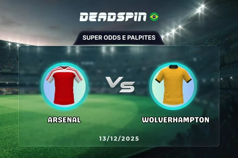 Arsenal x Wolverhampton | Super Odds, Palpites e Promoções