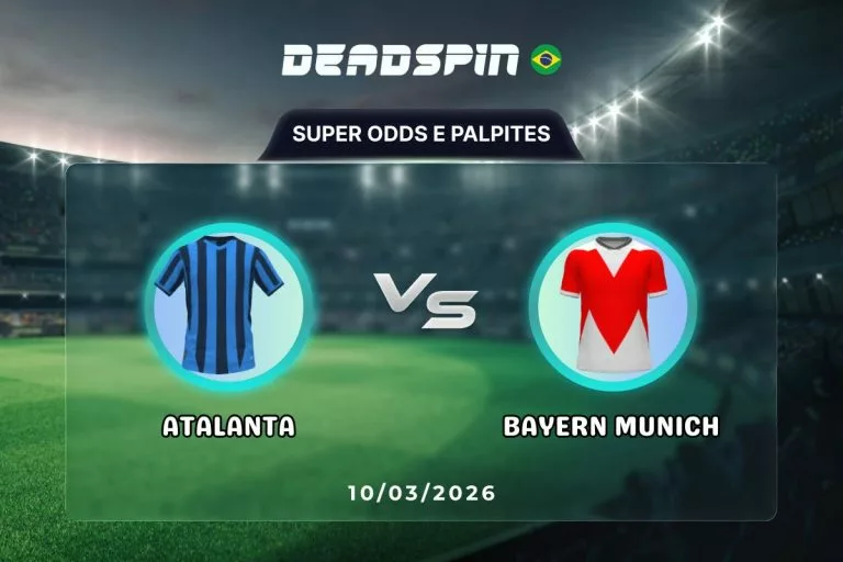 Atalanta x Bayern Munich - Super Odds, Palpites e PromoÃ§Ãµes