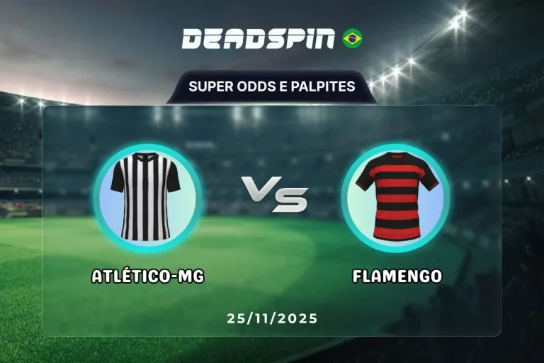 AtlÃ©tico-MG x Flamengo | Super Odds, Palpites e PromoÃ§Ãµes