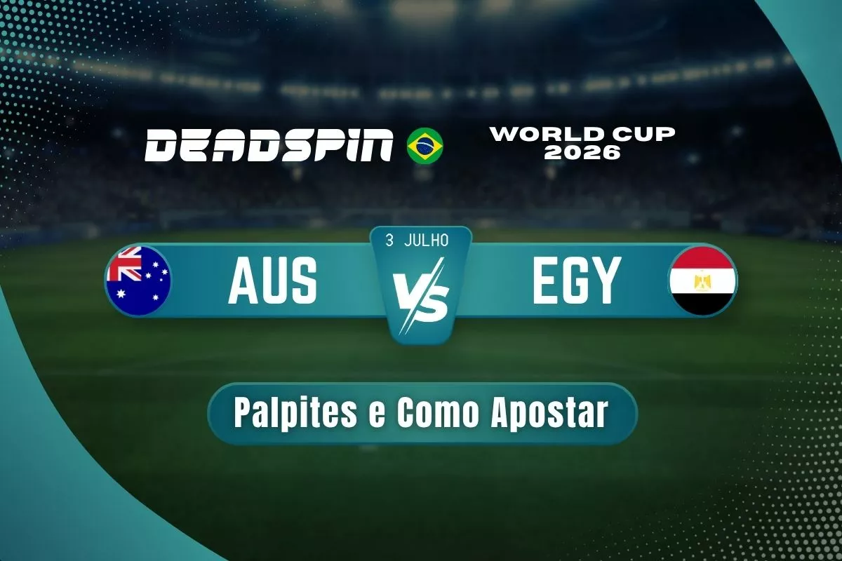 Austrália x Egito | Palpites e Como Apostar | 03/07/2026