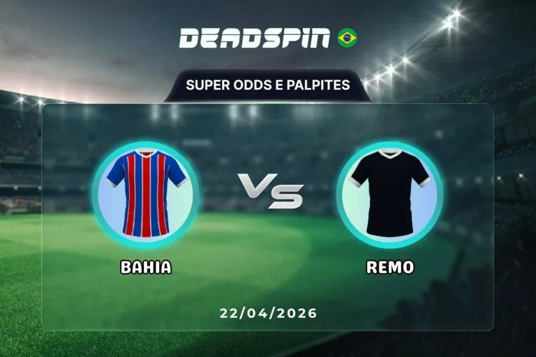 Bahia x Remo - Super Odds, Palpites e Promoções