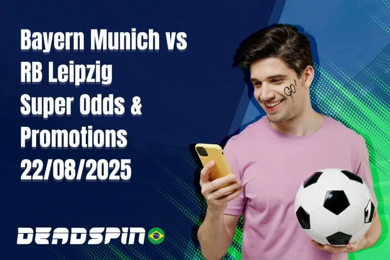 Bayern Munich vs RB Leipzig | Super Odds & Promotions | 22/08/2025