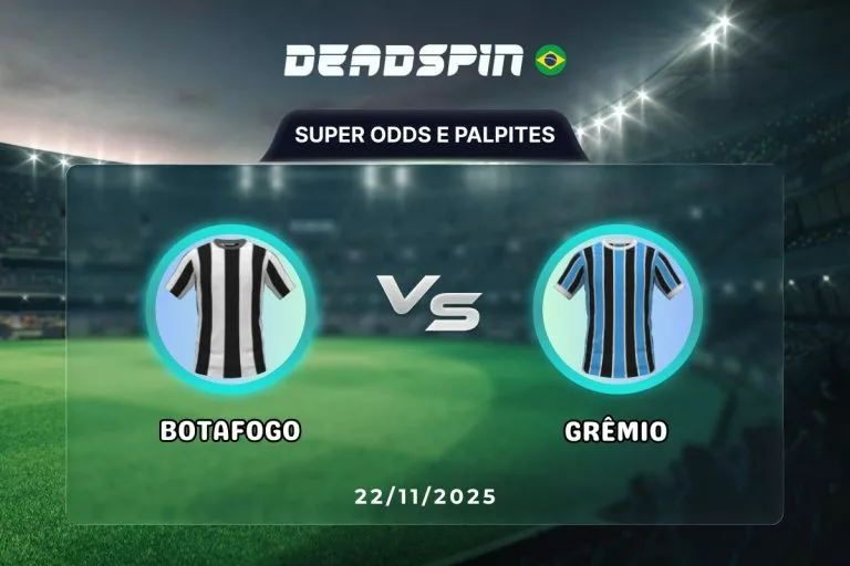Botafogo x GrÃªmio Super Odds, Palpites e PromoÃ§Ãµes