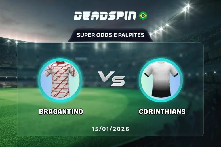Bragantino x Corinthians Super Odds, Palpites e PromoÃ§Ãµes