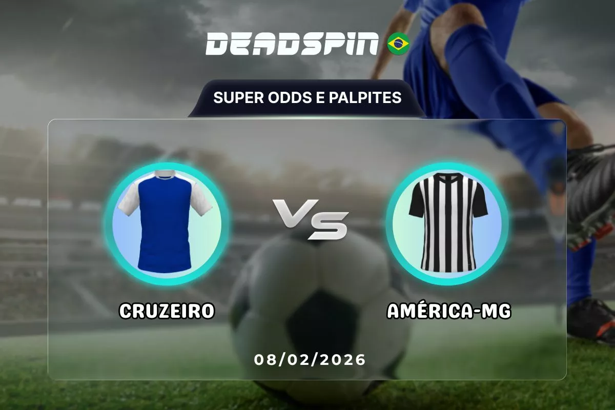 Cruzeiro x América-MG | Super Odds, Palpites e Promoções | 08/02/2026
