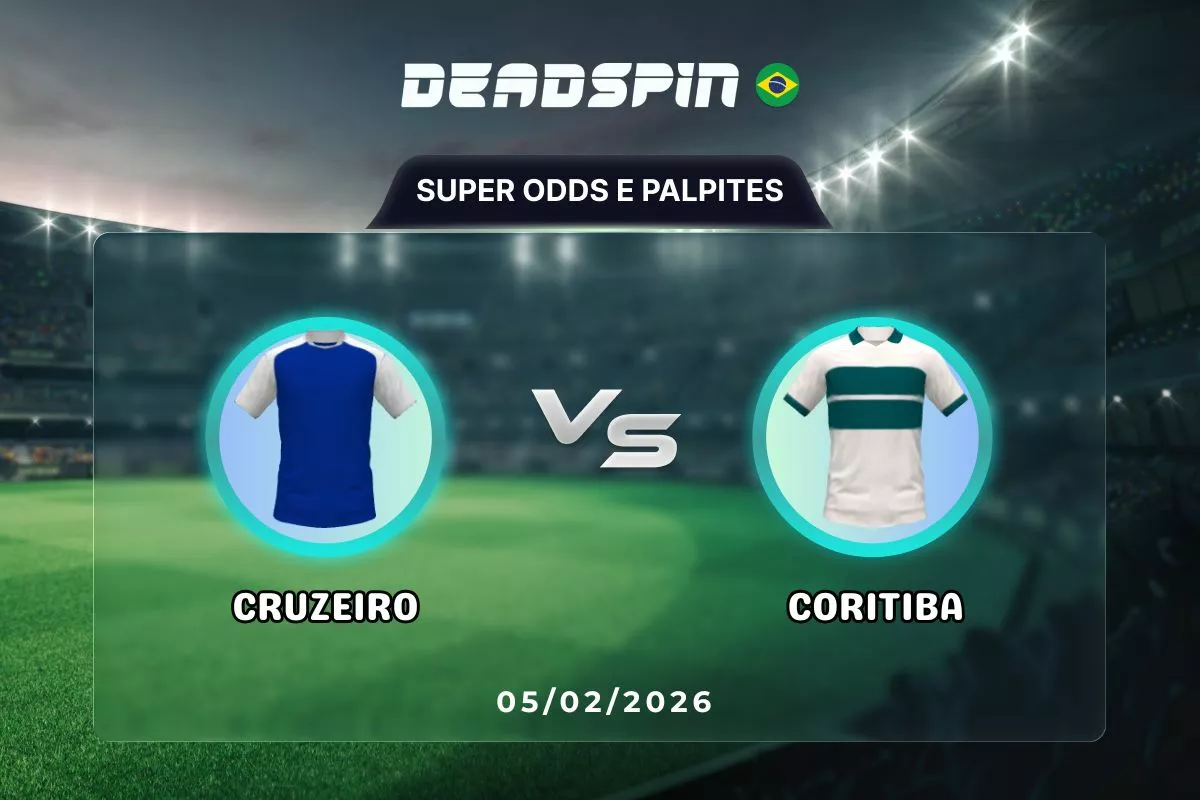 Cruzeiro x Coritiba | Super Odds, Palpites e Promoções | 05/02/2026