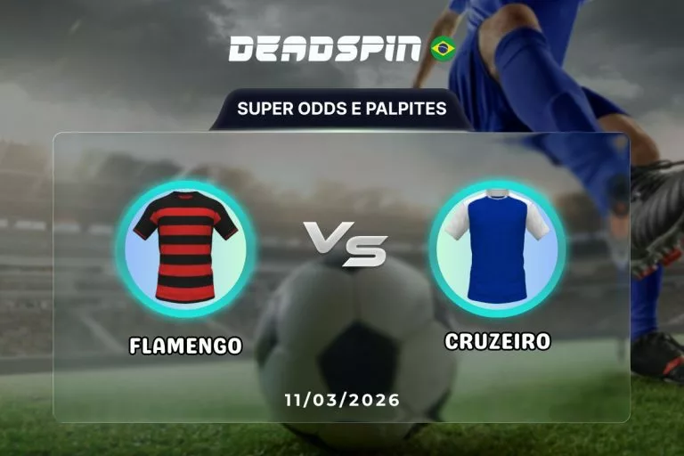 Flamengo x Cruzeiro - Super Odds, Palpites e PromoÃ§Ãµes