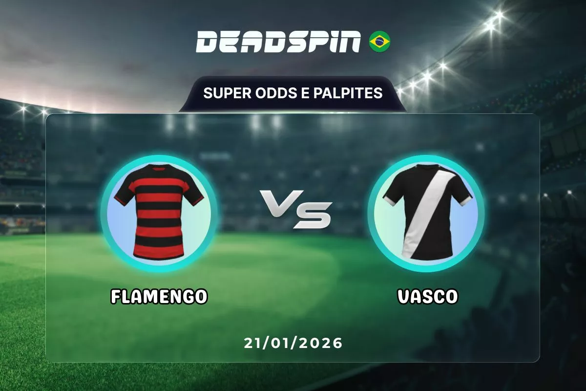 Flamengo x Vasco | Super Odds, Palpites e Promoções | 21/01/2026
