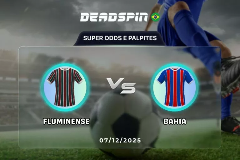 Fluminense x Bahia Super Odds, Palpites e Promoções