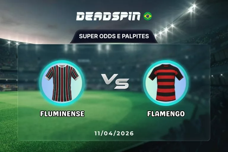 Fluminense x Flamengo - Super Odds, Palpites e PromoÃ§Ãµes