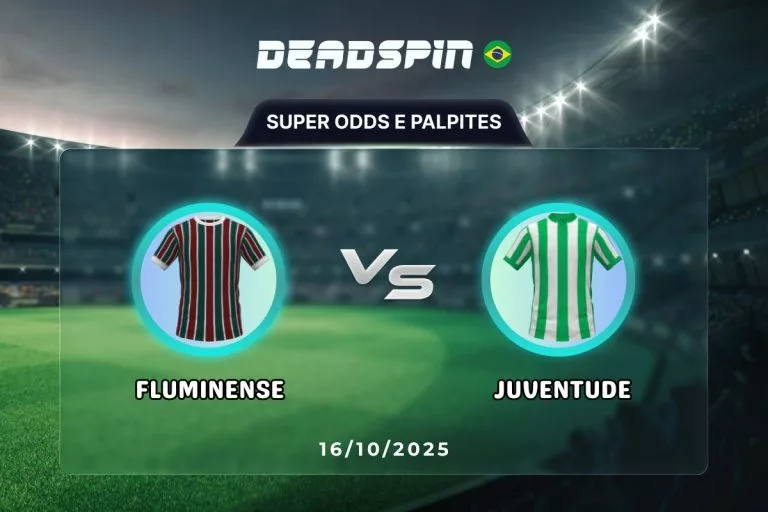 Fluminense x Juventude | Super Odds, Palpites e PromoÃ§Ãµes | 16/10/2025