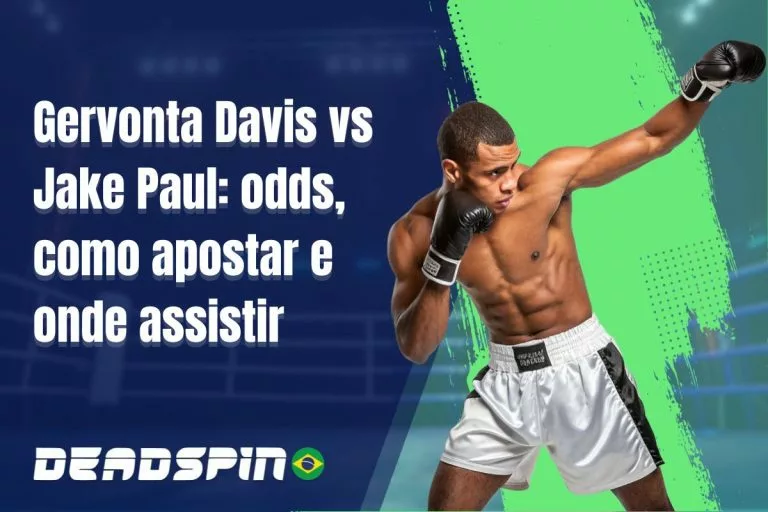 Gervonta Davis vs Jake Paul odds, como apostar e onde assistir