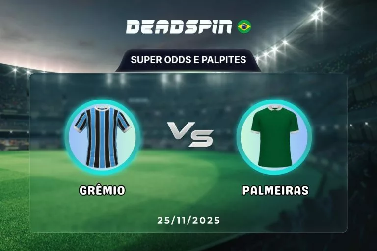 Grêmio x Palmeiras Super Odds, Palpites e Promoções