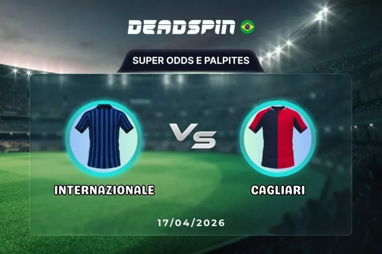 Internazionale x Cagliari - Super Odds, Palpites e Promoções