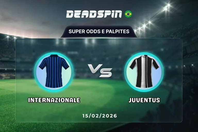 Internazionale x Juventus Super Odds, Palpites e PromoÃ§Ãµes