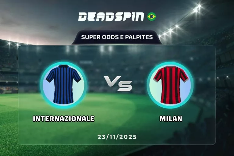 Internazionale x Milan | Super Odds, Palpites e PromoÃÂ§ÃÂµes