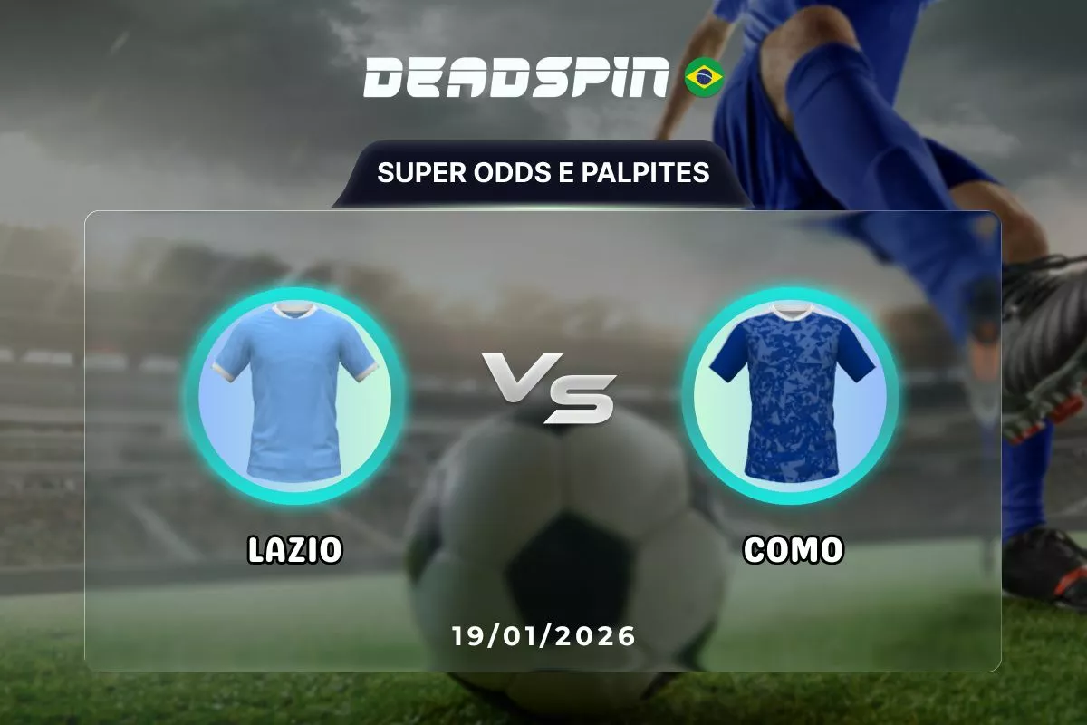 Lazio x Como | Super Odds, Palpites e Promoções | 19/01/2026