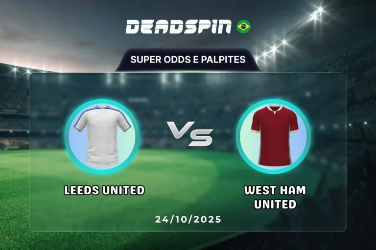 Leeds vs West Ham Super Odds, Tips & Promotions