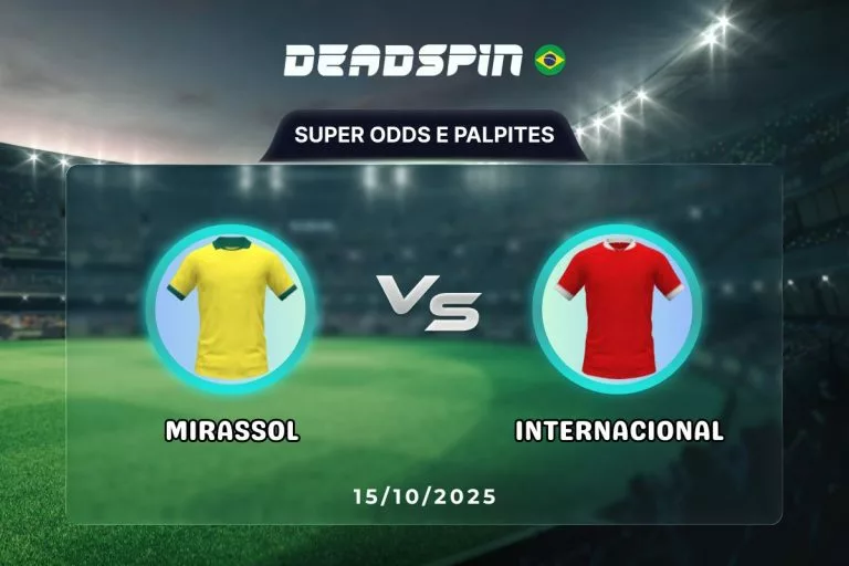 Mirassol x Internacional Super Odds, Palpites e PromoÃ§Ãµes