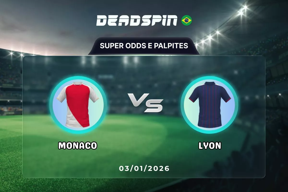 Monaco x Lyon | Super Odds, Palpites e Promoções | 03/01/2026