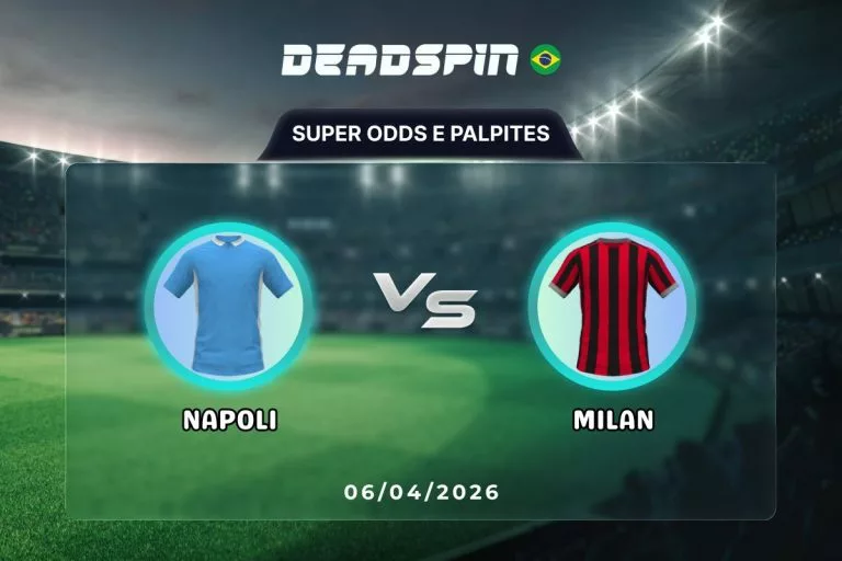 Napoli x Milan - Super Odds, Palpites e PromoÃ§Ãµes