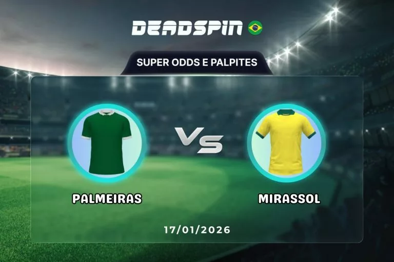 Palmeiras x Mirassol Super Odds, Palpites e PromoÃ§Ãµes