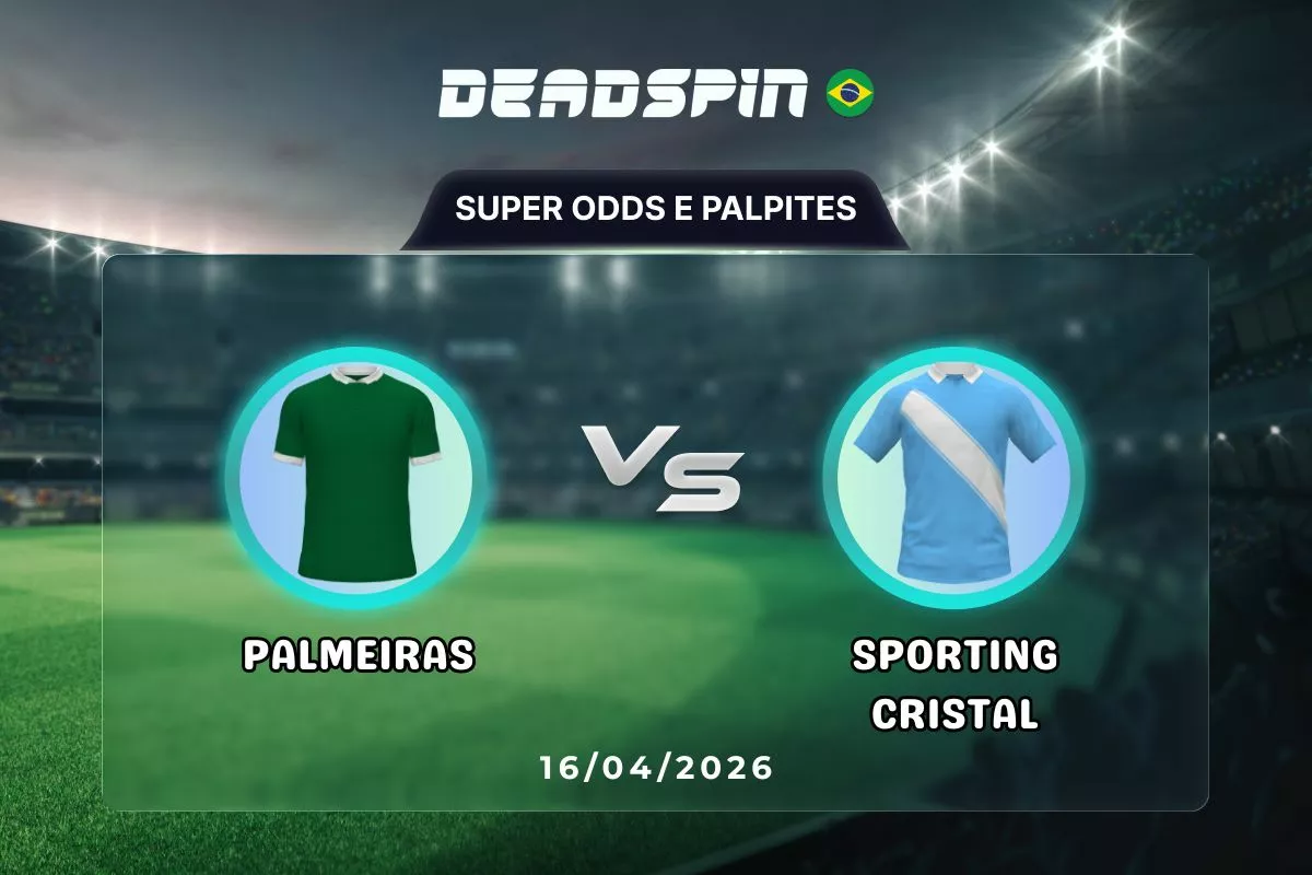 Palmeiras x Sporting Cristal – Super Odds, Palpites e Promoções – 16/04/2026