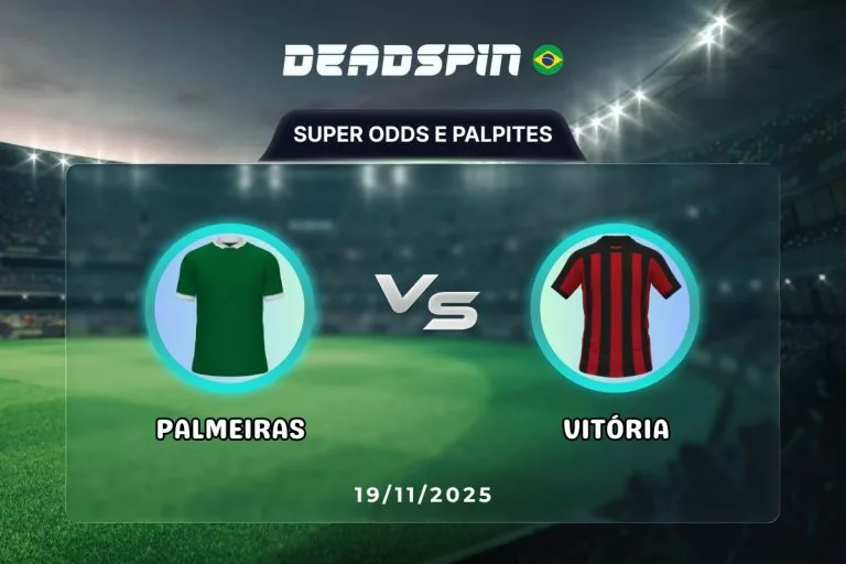 Palmeiras x Vitória | Super Odds, Palpites e Promoções