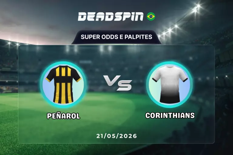 PeÃ±arol x Corinthians Super Odds, Palpites e PromoÃ§Ãµes