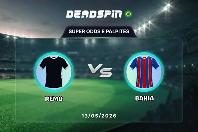 Remo x Bahia Super Odds, Palpites e PromoÃ§Ãµes