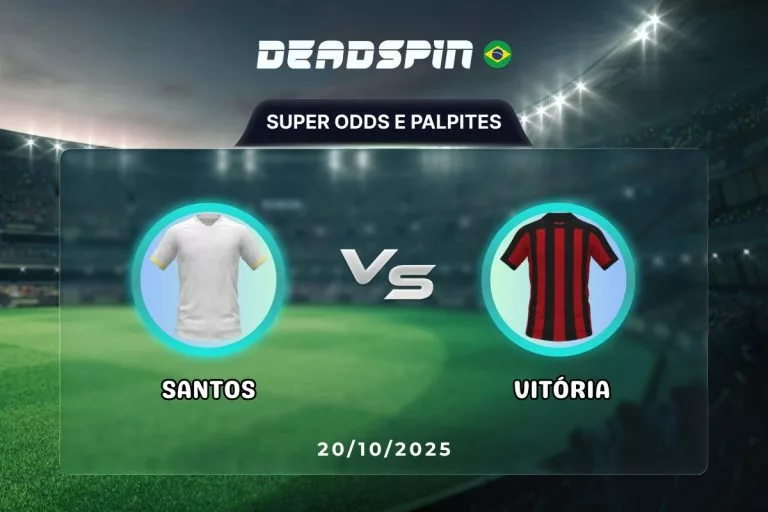 Santos x VitÃ³ria Super Odds, Palpites e PromoÃ§Ãµes