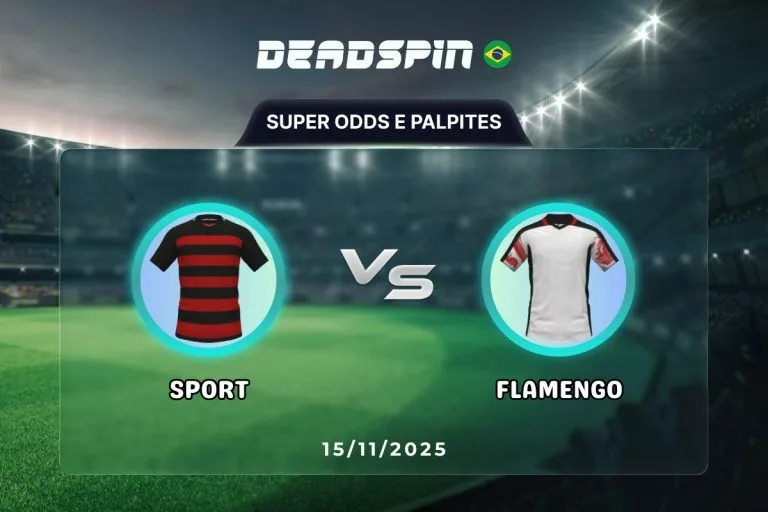 Sport x Flamengo Super Odds, Palpites e PromoÃ§Ãµes