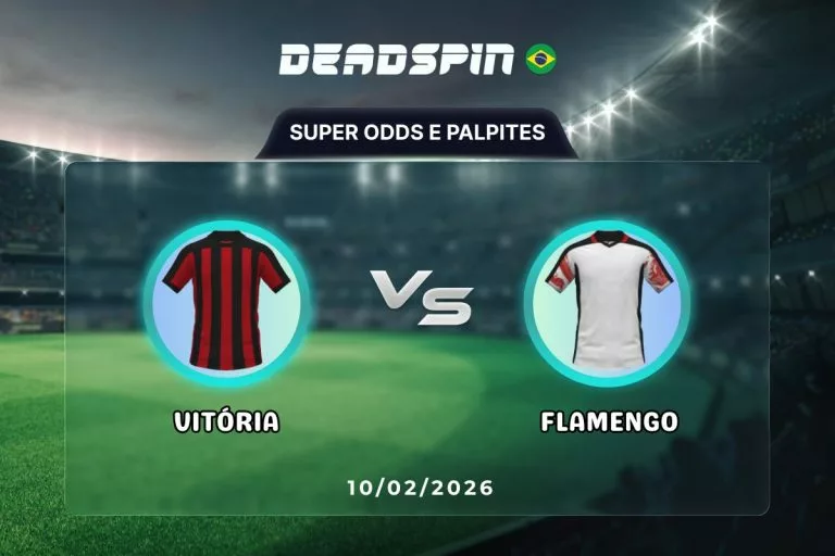 VitÃ³ria x Flamengo Super Odds, Palpites e PromoÃ§Ãµes