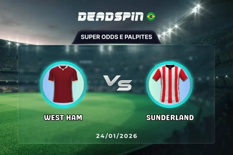 West Ham x Sunderland Super Odds, Palpites e Promoções