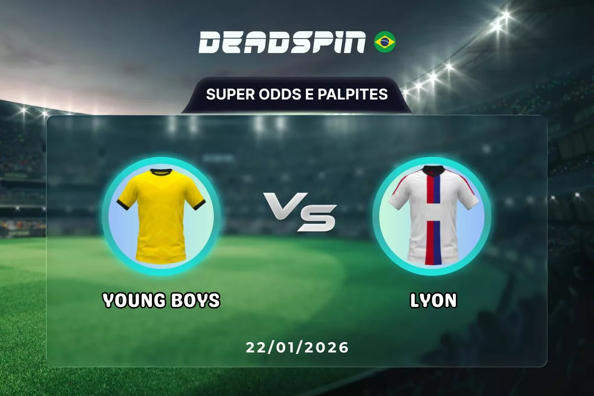 Young Boys x Lyon | Super Odds, Palpites e Promoções | 22/01/2026