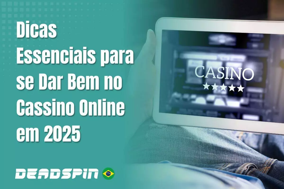 Como ir Bem no Cassino Online em 2026