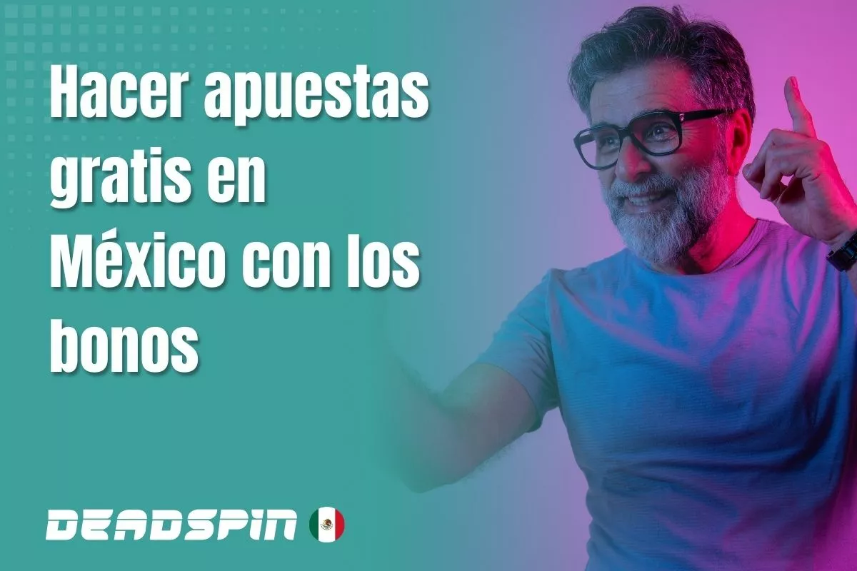 Apuestas gratis en México: cómo funcionan y qué incluyen