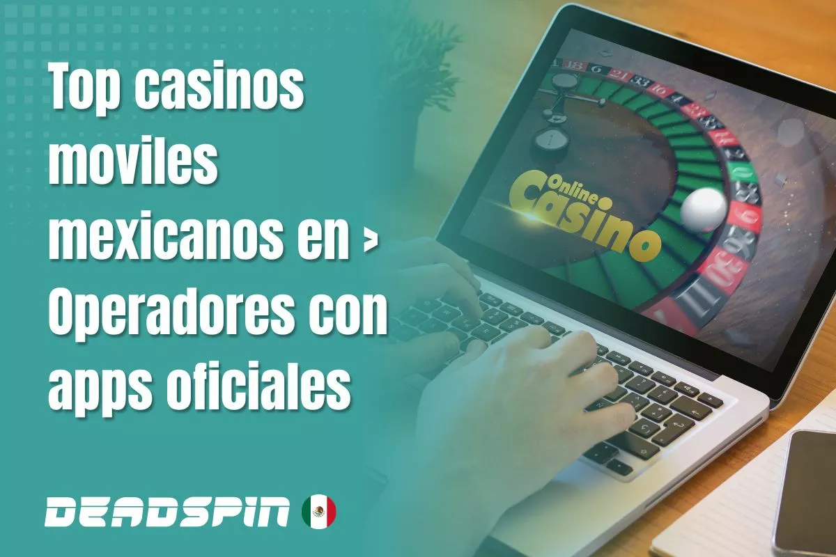 Apps de casino en México: compara y elige