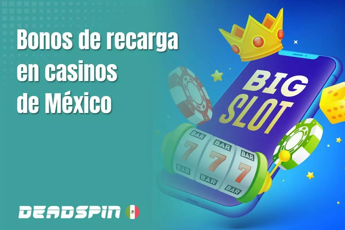 Bonos de recarga en casinos de México
