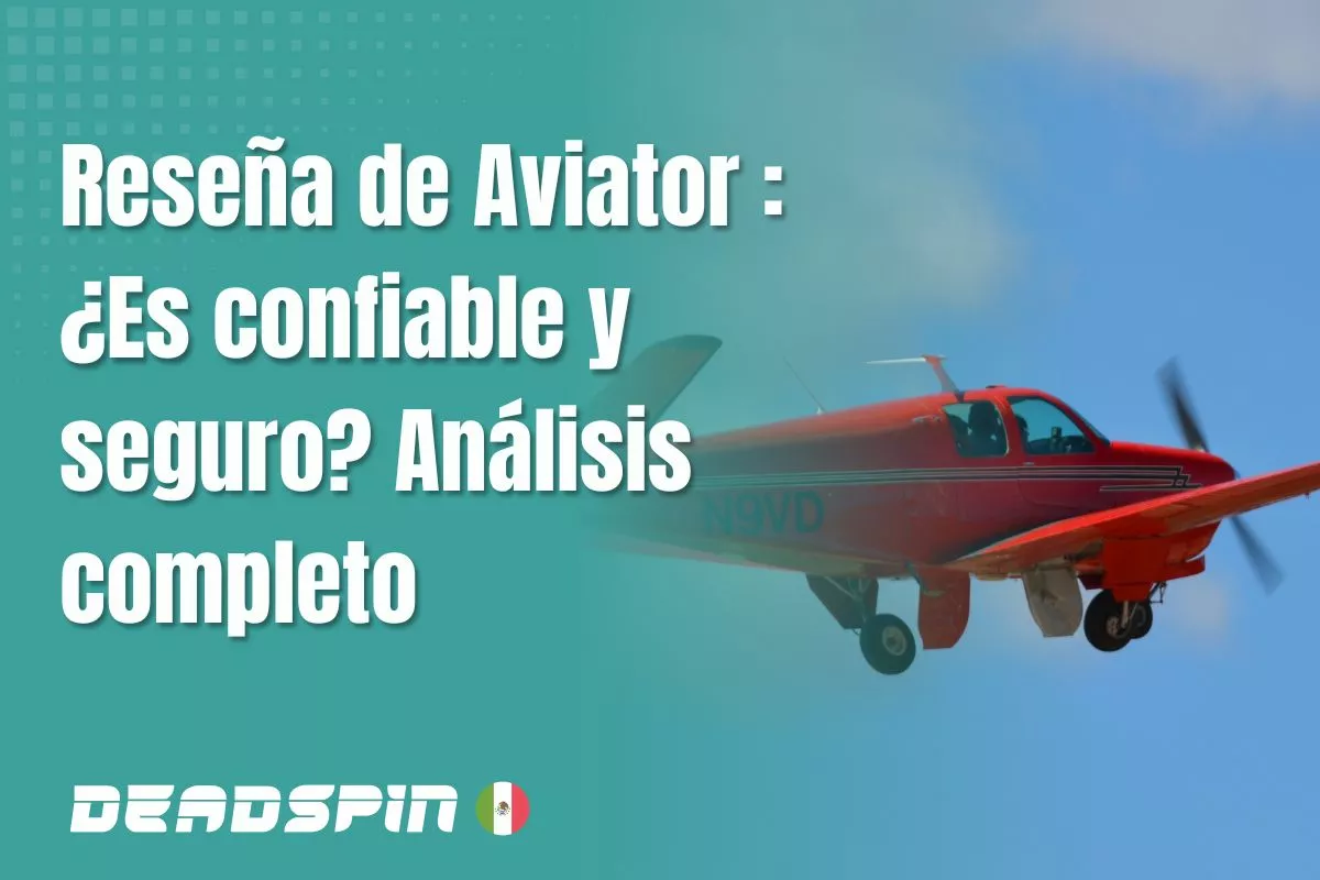 Aviator en México: cómo funciona y dónde jugar
