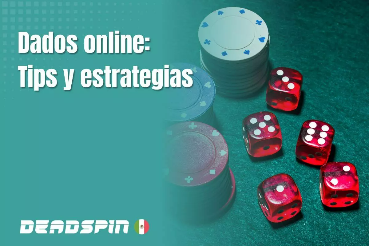 Dados online en México: opciones y dónde jugar