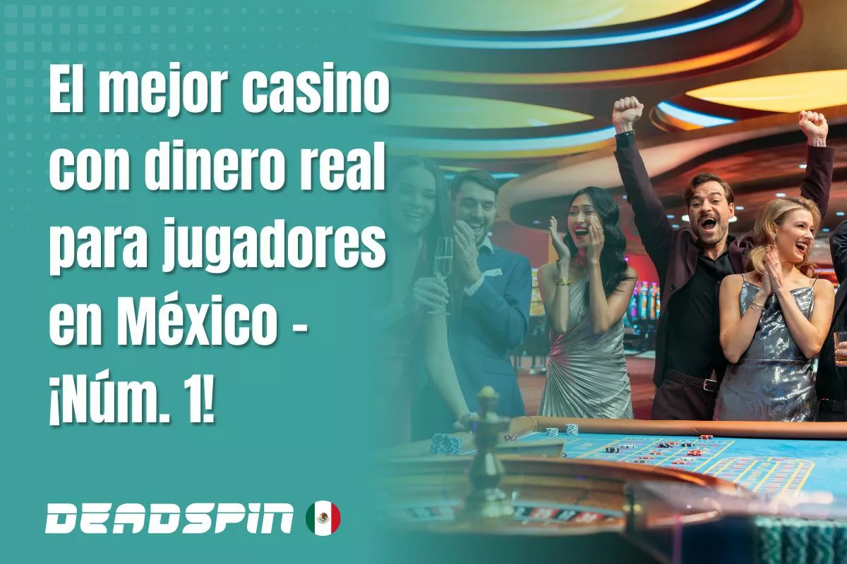 Jugar con dinero real en casinos online en México: lo que debes saber