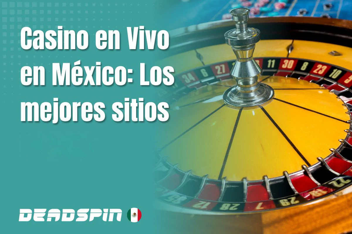 Casinos en vivo en México: compara opciones