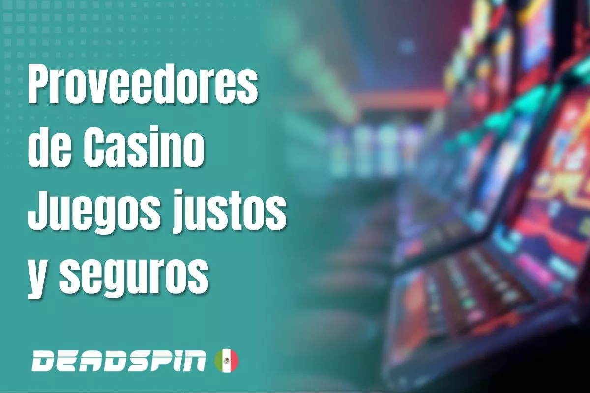 Proveedores de juegos de casino online en México