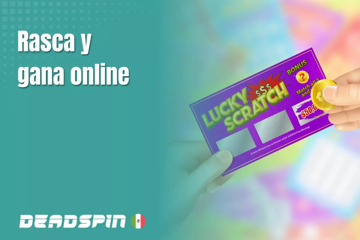 Rasca y gana online en México: opciones y dónde jugar