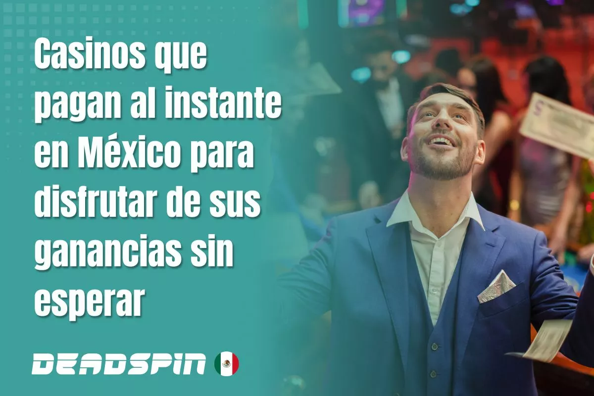 Casinos online con retiro inmediato en México