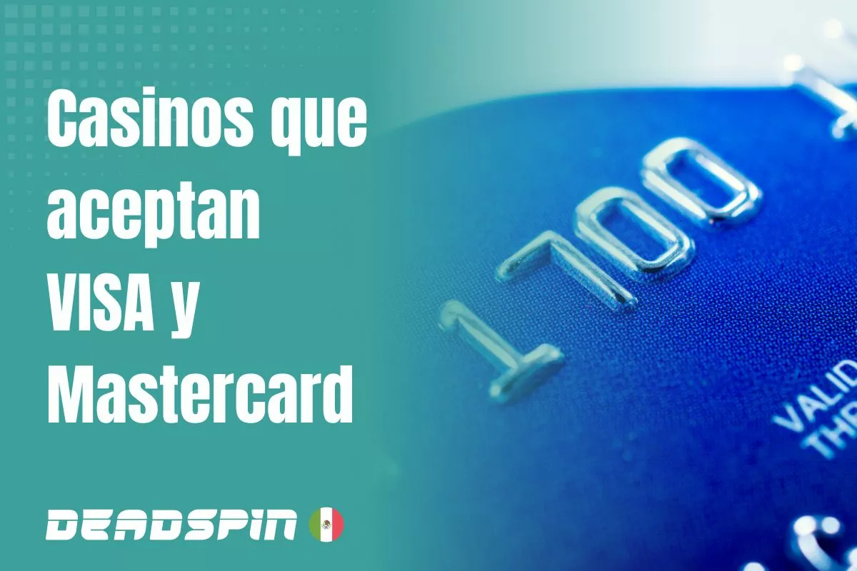 Casinos que aceptan VISA y Mastercard 2026