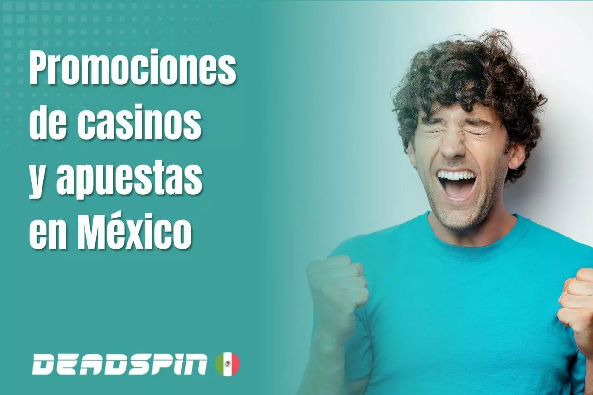 Promociones de casinos y apuestas en México